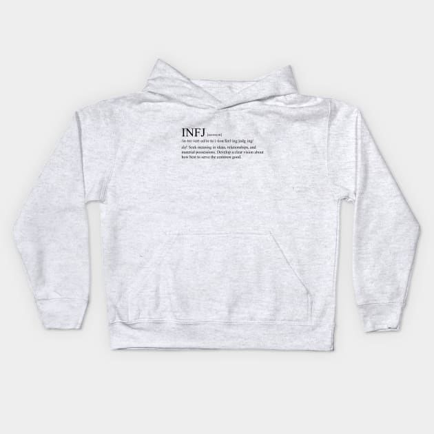 INFJ Personality (Dictionary Style) Light Kids Hoodie by personalitysecret